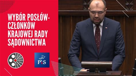 Krzysztof Szczucki Wybór posłów członków Krajowej Rady Sądownictwa