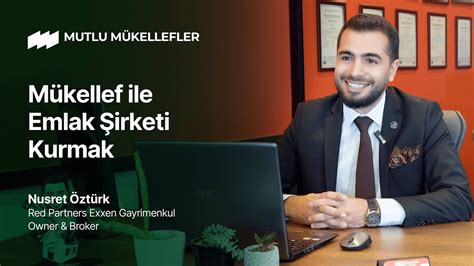 Mükellef ile Emlak Şirketi Kurmak YouTube