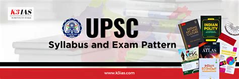 Upsc Ias Syllabus Exam Patterns K3 Ias