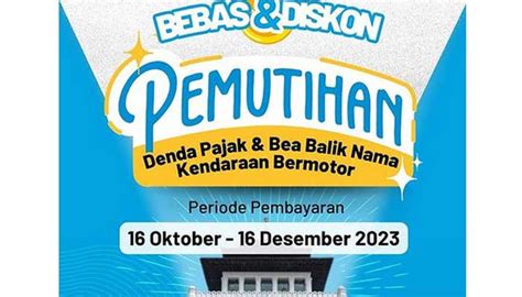 Bapenda Jabar Luncurkan Pemutihan Pajak Kendaraan Bermotor Oktober