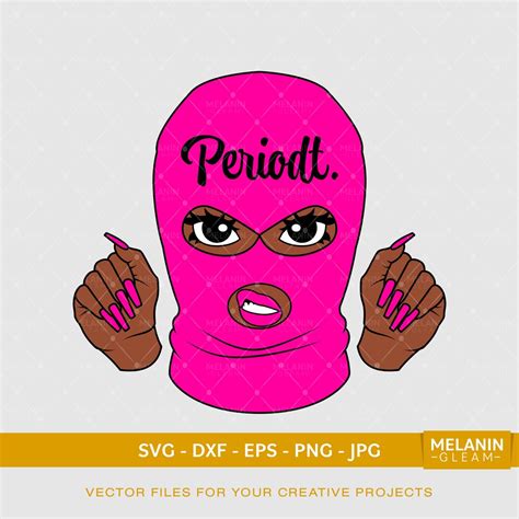 Periodt Woman Smirk Ski Mask Melanin Svg Black Woman Svg Afro Woman