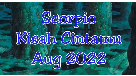 Scorpio Kisah Cintamu Aug Lebih Jaga Jarak Dgn Lawan Jenis Agar