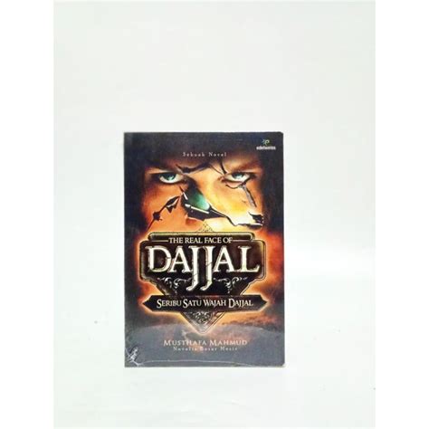 Jual The Real Face Of Dajjal Seribu Satu Wajah Dajjal Shopee Indonesia