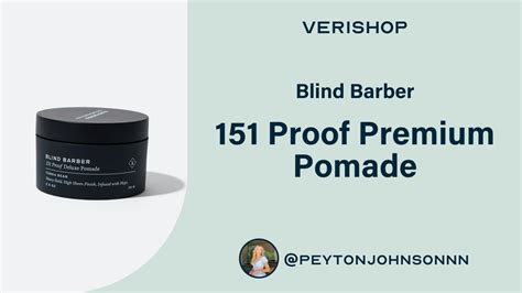 Blind Barber 151 Proof Premium Pomade Review Youtube