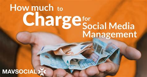 How Much To Charge For Social Media Management Guide MavSocial