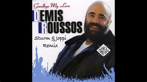 Demis Roussos Goodbye My Love Goodbye Goodbye Auf Wiedersehn Sturm