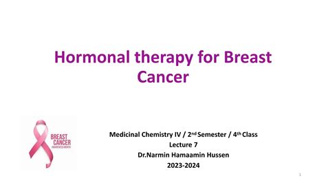 Breast Cancer Hormonal Therapy Medicinal Chemistry Ppt