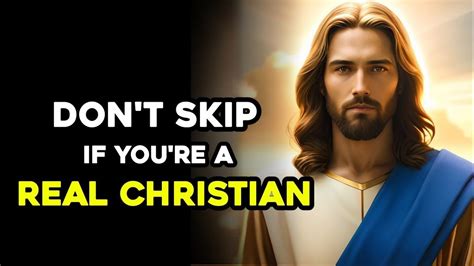 God Says Don T Skip If You Re A Real Christian God Message For You