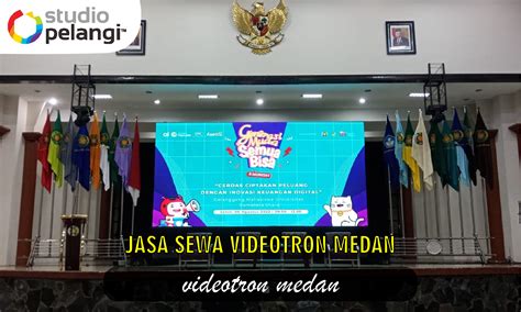 Jasa Sewa Videotron Medan Pelangi Event Production