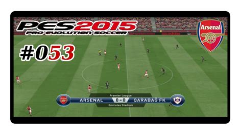 Let S Play Pro Evolution Soccer 2015 053 Deutsch Full HD Arsenal