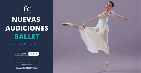 Nuevas Audiciones Jac Ballet Escuela De Ballet Y Danza En Madrid