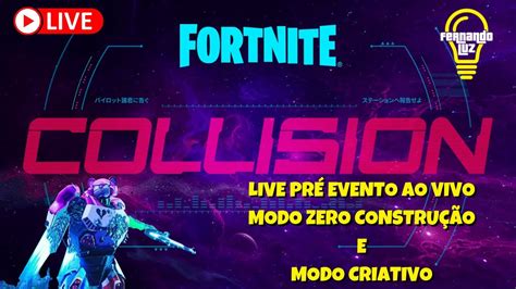 LIVE DE FORTNITE PRÉ EVENTO COLISÃO ENCERRAMENTO DA TEMPORADA YouTube