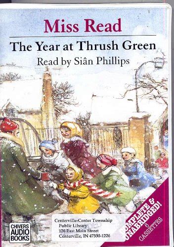 The Year At Thrush Green Thrush Green Series 12 Read Miss