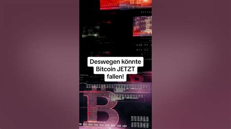 Deswegen Könnte Bitcoin Jetzt Fallen Kryptowährung Youtube