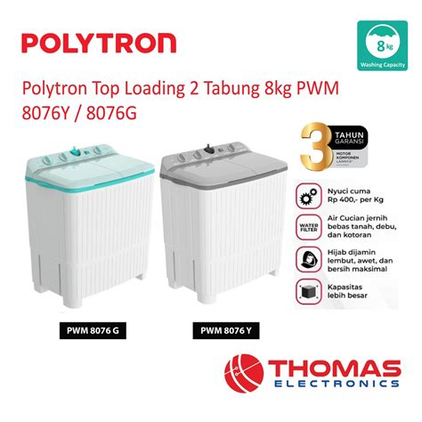 Jual Polytron Mesin Cuci 2 Tabung 8 Kg PWM 8076Y 8076G 8076 Garansi