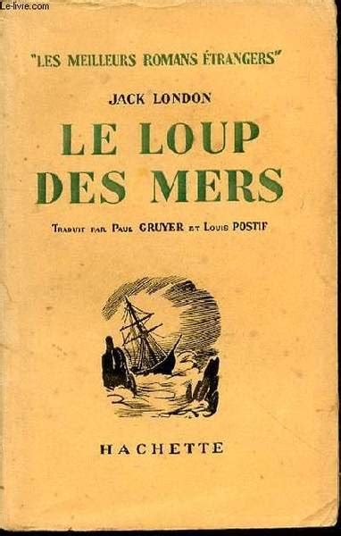 Le Loup Des Mers Collection Les Meilleurs Romans Etrangers Libro