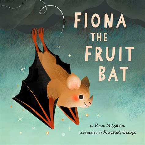 Fiona The Fruit Bat By Dan Riskin Sulfur Books