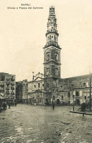 Napoli Piazza Del Carmine Con La Basilica Santuario Di Santa Maria