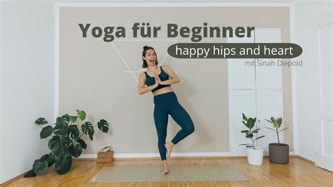 Yoga Für Beginner Flow Für Hüften Und Kraft 25 Min Für Anfänger Youtube