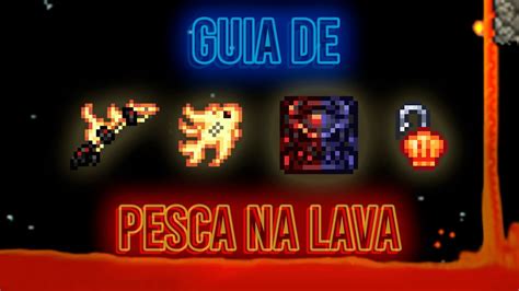 Terraria Como Pescar Na Lava Guia Youtube