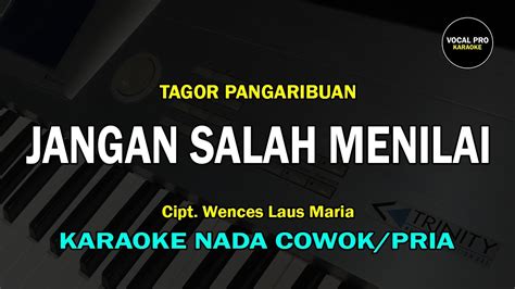 JANGAN SALAH MENILAI KARAOKE NADA COWOK PRIA YouTube