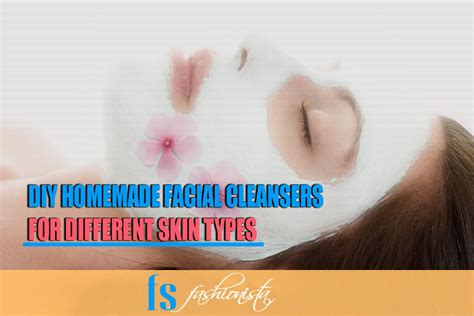 Homemade Natural Face Cleansers For Different Skin Types | FS Fashionista