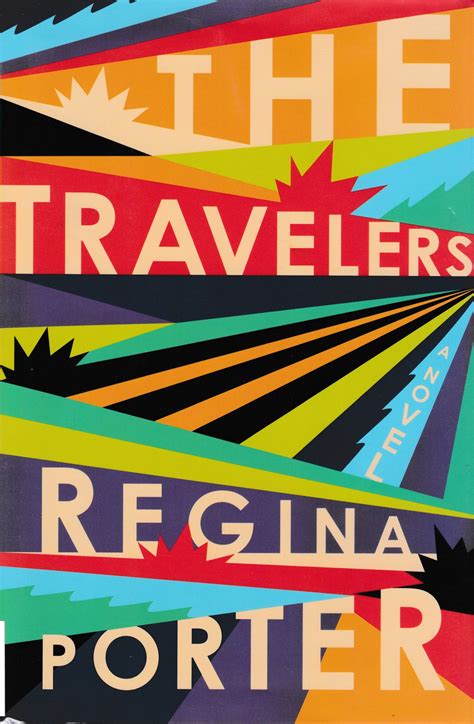 The Travelers by Regina Porter - Fonts In Use