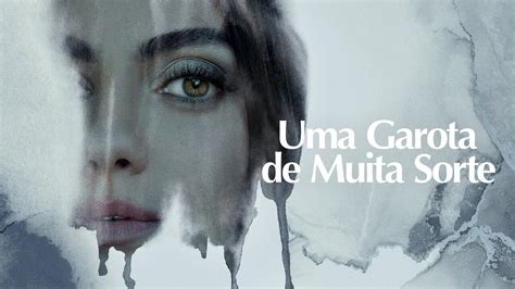 Uma Garota De Muita Sorte Trailer Dublado Brasil 4k Youtube