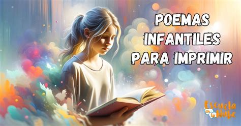 Poemas Infantiles Para Imprimir Y Leer A Los Ni Os Y Ni As