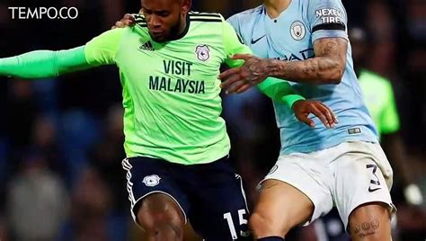 Taklukan Cardiff Man City Kembali Puncaki Klasemen Liga Inggris