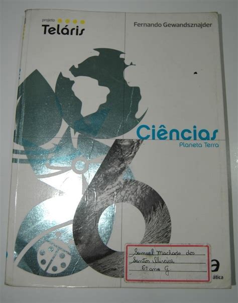 Livro De Ciências 6º Ano Projeto Teláris Editora Ática R 80 00 em