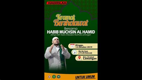 Live Streaming Kramat Bersholawat Bersama Habib Muchsin Al Hamid