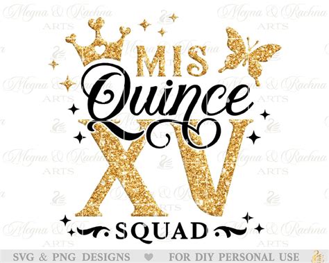 Mis Quince Svg Mis Quince Xv Svgquince Squad Svg Etsy Quince Mis