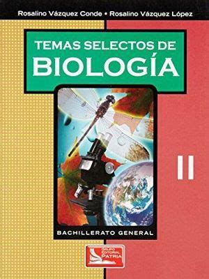 Temas Selectos De Biologia Ii Bach Gral Vazquez Conde