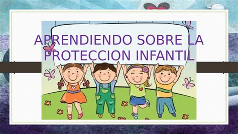 Calaméo Aprendiendo Sobre La Proteccion Infantil