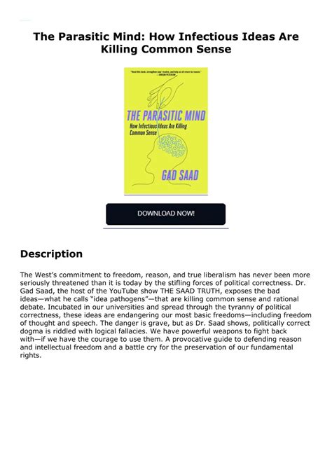 The Parasitic Mind: How Infectious Ideas Are Killing Common Sense