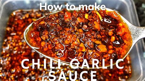 The Legendary Chili Garlic Sauce Unlocking The Secret Youtube