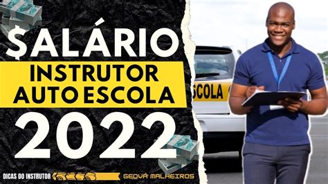 Salario De Um Instrutor De Auto Escola