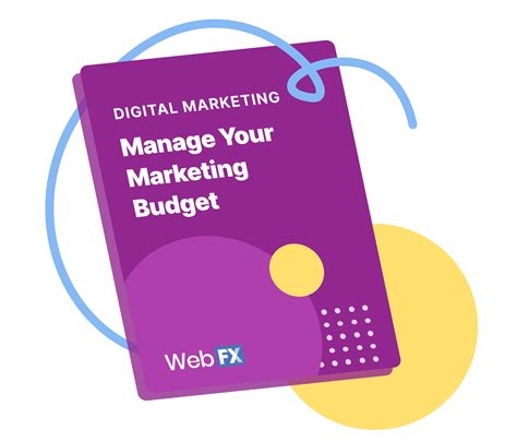 Manage Your Marketing Budget - WebFX