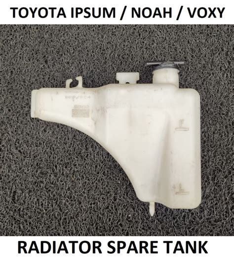 Toyota Ipsum Acm Radiator Spare Tank Noah Voxy Azr Overflows