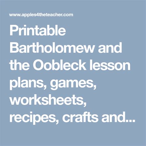 Printable Bartholomew and the Oobleck lesson plans, games, worksheets ...