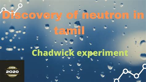 Discovery Of Neutron James Chadwick Experiment Youtube