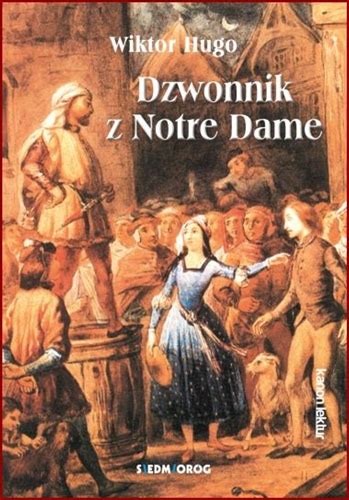 Dzwonnik Z Notre Dame The Hunchback Of Notre Dame Polonia Bookstore