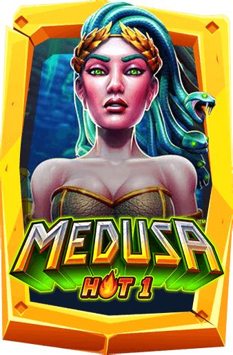 ทดลองเลนสลอต Medusa Hot 1 ตำนานของเมดซา เกมฮต 2024