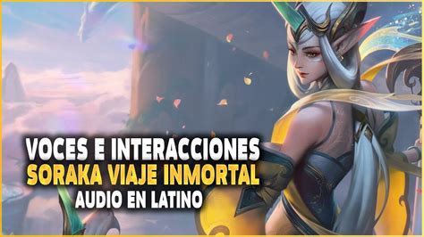 Soraka Viaje Inmortal Voces E Interacciones Especiales Skin