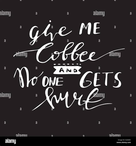 Poster with hand-drawn coffee slogan Stock Vector Image & Art - Alamy