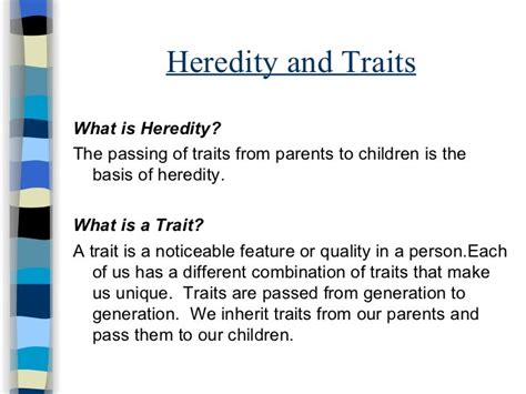 Heredity and traits