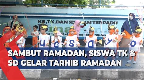 Sambut Ramadan Siswa TK Dan SD Di Kota Semarang Gelar Tarhib Ramadan