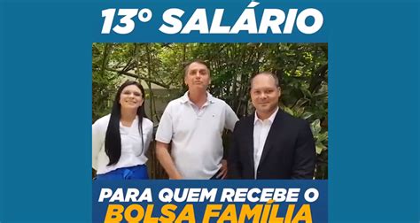 Bolsonaro propõe décimo terceiro para quem recebe Bolsa Família veja o