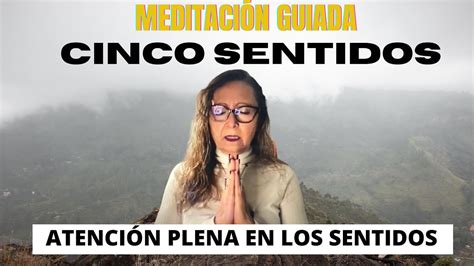 MEDITACIÓN guiada para PERMANECER con ATENCIÓN PLENA en los 5